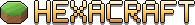 HexaCraft